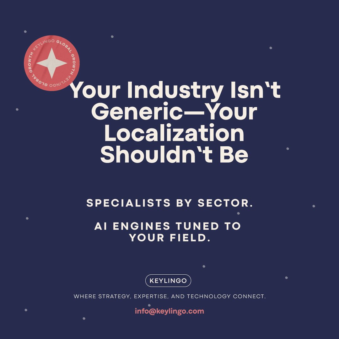 Your-Industry-Isn’t-Generic—Your-Localization-Shouldn’t-Be